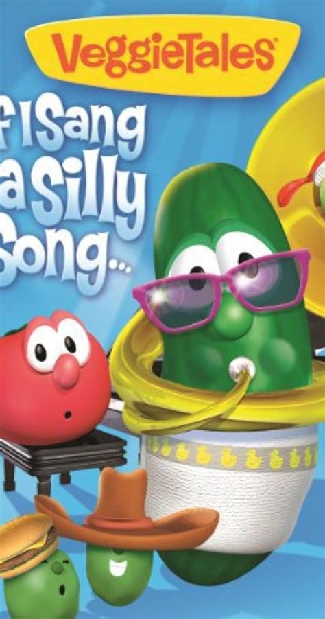 VeggieTales: If I Sang a Silly Song (2012) - Release Info - IMDb