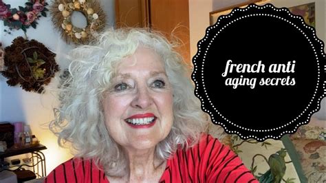 5 Easy Anti-Aging French Beauty Secrets | Embrace Who You Are Now - YouTube | French beauty ...