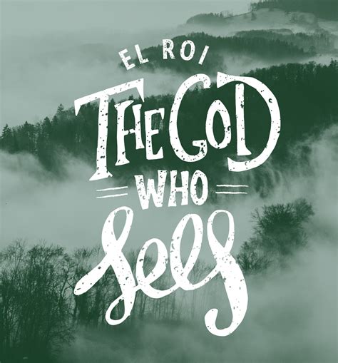 The God Who Sees [El Roi] | Encouragement For Everyday Struggles