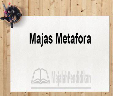 Buatlah Contoh Majas Metafora Dalam Puisi – Amat