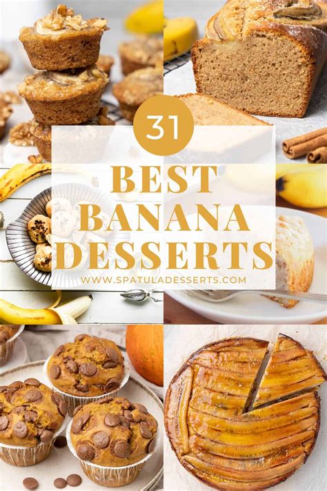 Top 31 Best Banana Desserts - Spatula Desserts