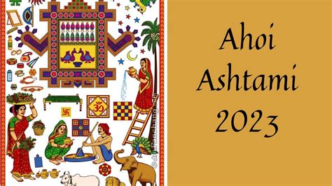 Ahoi Ashtami 2023: Ahoi Mata vrat date, puja timings, rituals, colour to wear, and more details ...