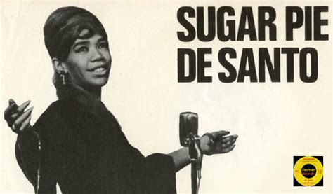 Music Artist Sugar Pie DeSanto