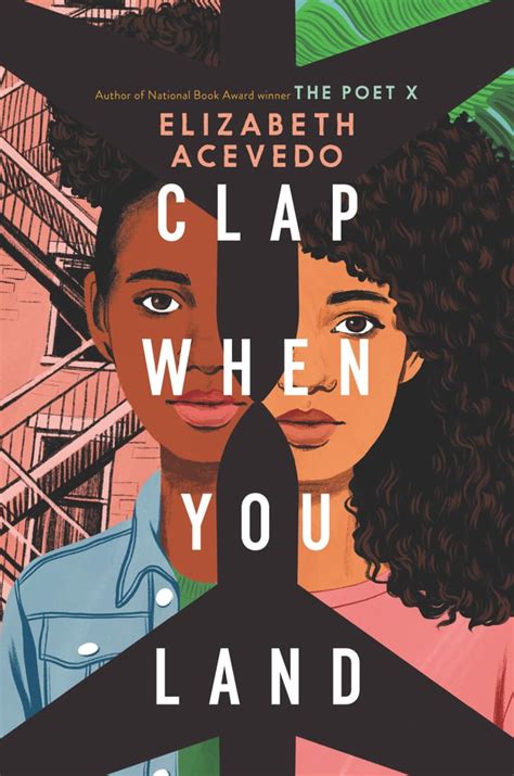 Clap When You Land by Elizabeth Acevedo | The Best New Books Coming Out in May 2020 | POPSUGAR ...