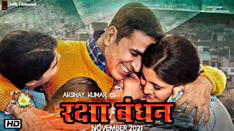 Raksha Bandhan 2023 Movie Review