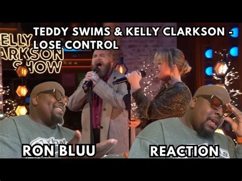 Teddy Swims & Kelly Clarkson - Lose Control a REACTION Chords - Chordify