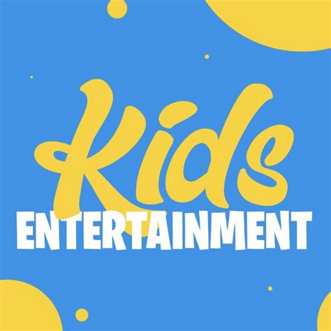 Kids Entertainment - YouTube