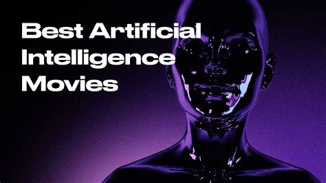 Best Artificial Intelligence Movies