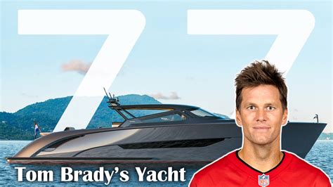 Tom Brady's Massive $6 Million Yacht - PokCas