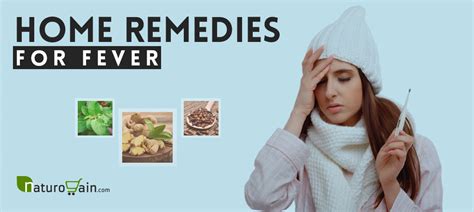 9 Safe and Best Home Remedies for Fever that Work [Naturally]