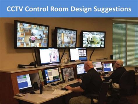 CCTV Control Room Design Suggestions