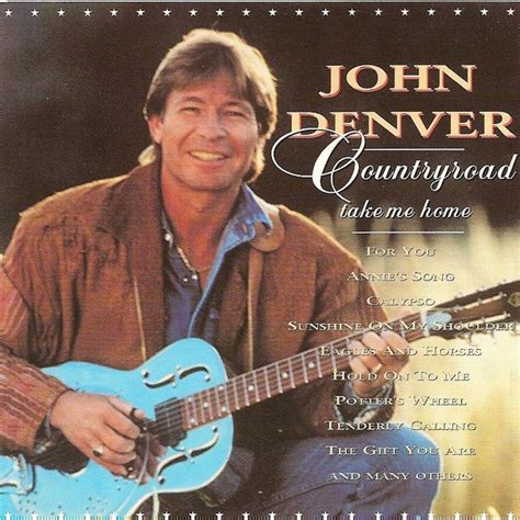 John Denver - Countryroad Take Me Home (CD) | Discogs