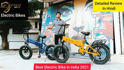 SVITCH Electric Bike | Best Electric Bike in India 2021 | Detailed Review in Hindi | MrHype ...