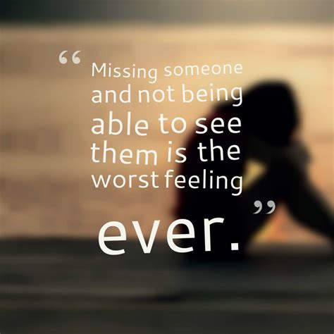 36 Sad Missing Someone Quotes With Images