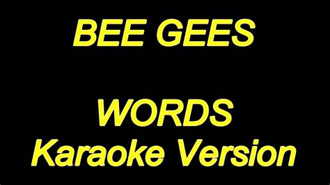 Bee Gees - Words (Karaoke Lyrics) NEW!! - YouTube