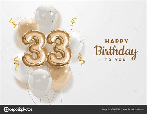 Happy 33Th Birthday Gold Foil Balloon Greeting Background Years ...