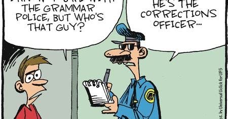 Mystery Fanfare: Cartoon of the Day: Grammar Police