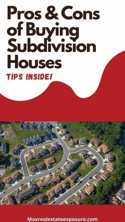 Subdivision Houses: Pros and Cons of Buying a Home in a Subdivision