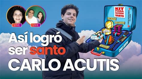 Cómo ser santo (Kit de santidad de Carlo Acutis)