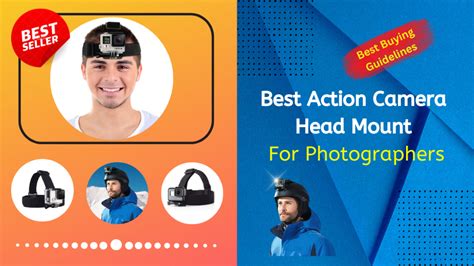 12+ Best Action Camera Head Mount For Photographers