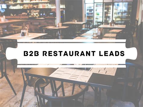 B2B Restaurant Leads [2023 Lead Generation & Cold Calling Guide]