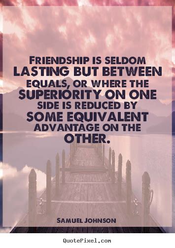 Make personalized picture quotes about friendship - Friendship is seldom lasting but between ...