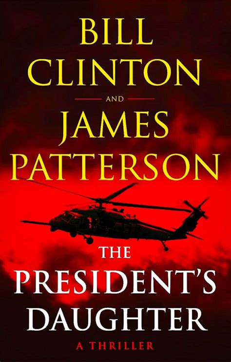 Books – Review of The President’s Daughter – Bill Clinton and James Patterson – 2021 – Powerful ...