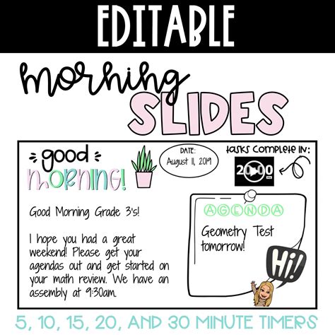 Use these Editable Morning Slides to project a message to your class everyday! 100+ templates to ...