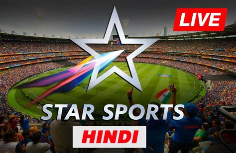 Star Sports 1 Live: Star Sports 1 Hindi Live - Watch Live Cricket Match ...