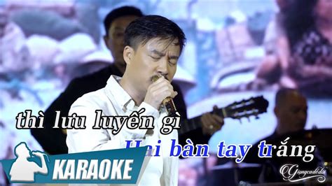 Hai Bàn Tay Trắng - Quang Lập - Karaoke