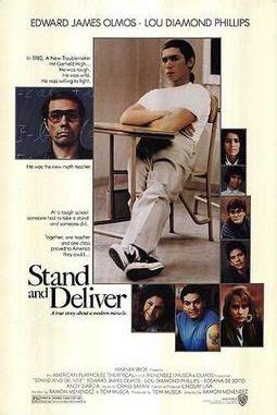 Stand and Deliver: Movie Review – The State Times