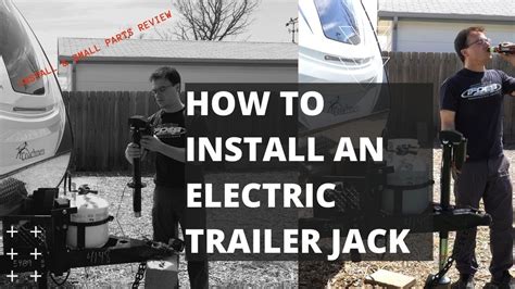 How To Install Electric Trailer Jack and Small Parts Review - YouTube