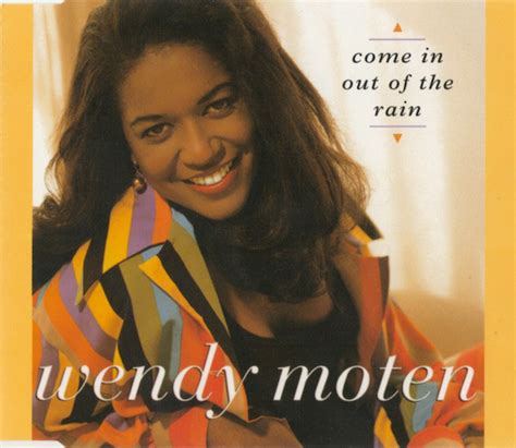 Wendy Moten – Come In Out Of The Rain (1994, CD) - Discogs