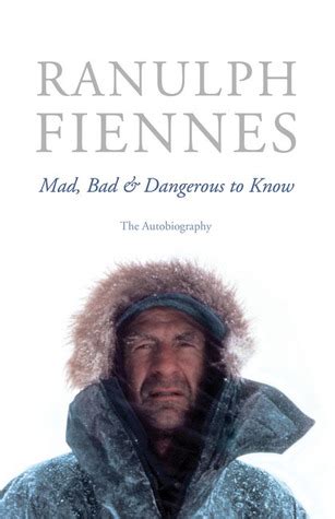 Ranulph Fiennes Quotes. QuotesGram