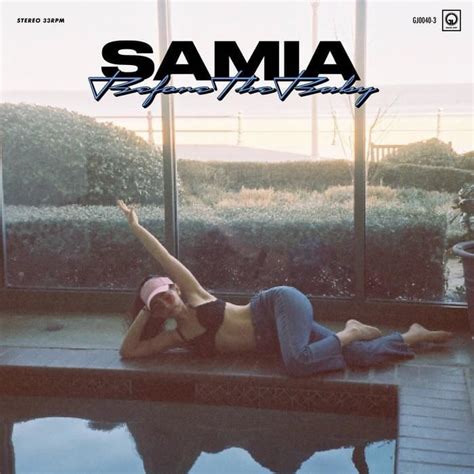 Samia - Before The Baby Lyrics and Tracklist | Genius