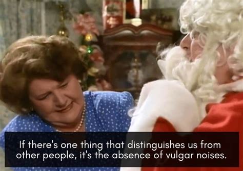 The Top 25 Hyacinth Bucket Quotes from Keeping Up Appearances - I Heart British TV