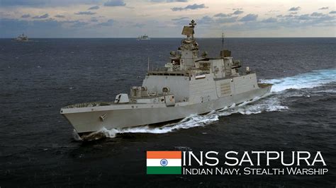 warhistory: INS Satpura (F48), Indian Shivalik Class 17A Stealth Frigate