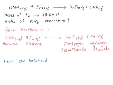 SOLVED: 5) Ammonia will rcact with fluorine to produce dinitrogen tetrafluoride and hydrogen ...