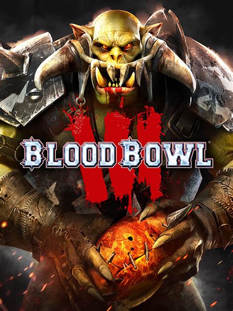 Blood Bowl 3 (Video Game 2023) - IMDb