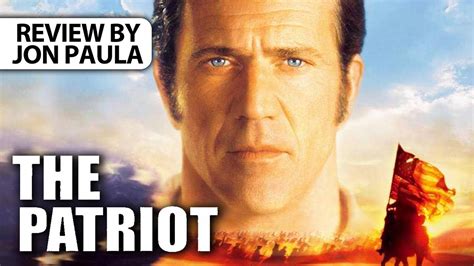 The Patriot -- Movie Review #JPMN - YouTube