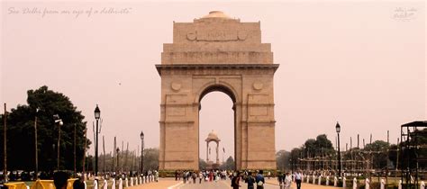 India Gate – Explore Delhi | Culture Walks in Delhi | Delhi Heritage ...