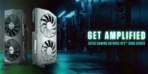 ZOTAC Announces New Twin Edge And AMP GeForce RTX 3060 Cards