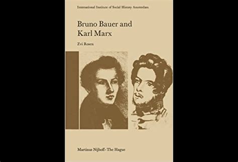 Bruno Bauer and Karl Marx - Zvi Rosen | libcom.org