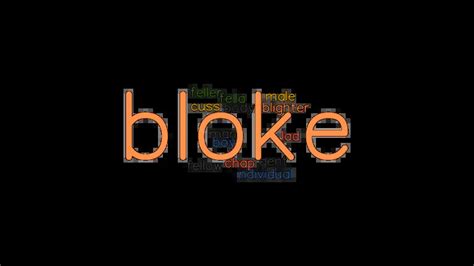 BLOKE: Synonyms and Related Words. What is Another Word for BLOKE? - GrammarTOP.com