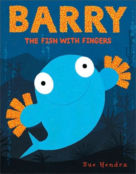 Young Readers: Barry The Fish With Fingers