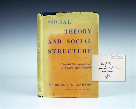 Social Theory and Social Structure Robert K. Merton First Edition Signed