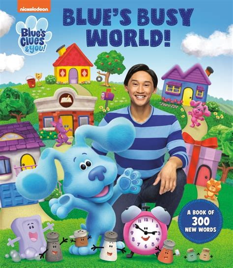 Blue's Busy World! a Book of 300 New Words (Blue's Clues & You ...