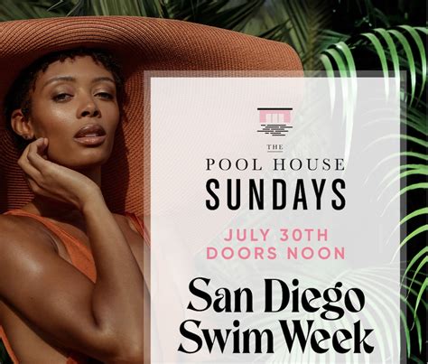 The Pool House: San Diego Swim Week