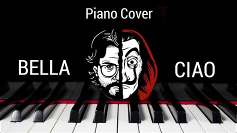 BELLA CIAO COVER (PIANO VERSION) - YouTube