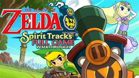 The Legend of Zelda: Spirit Tracks - Full Game Walkthrough - YouTube